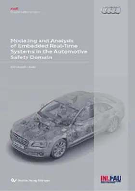 Lauer |  Modeling and Analysis of Embedded Real-Time Systems in the Automotive Safety Domain | eBook | Sack Fachmedien