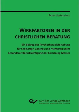 Hertenstein |  Wirkfaktoren in der christlichen Beratung | eBook | Sack Fachmedien