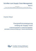 Meyer |  Energieeffizienzsteigerung entlang der Supply Chain | eBook | Sack Fachmedien