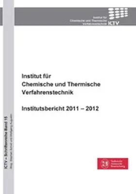 Scholl |  Institut für Chemische und Thermische Verfahrenstechnik | eBook | Sack Fachmedien