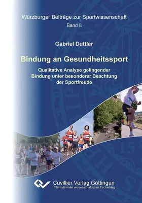 Duttler |  Bindung an Gesundheitssport | eBook | Sack Fachmedien