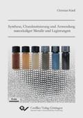 Kind |  Synthese, Charakterisierung und Anwendung nanoskaliger Metalle und Legierungen | eBook | Sack Fachmedien