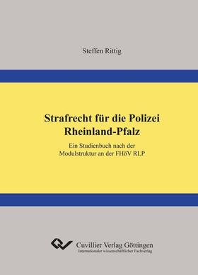 Rittig | Strafrecht f&#xFC;r die Polizei Rheinland-Pfalz | E-Book | sack.de