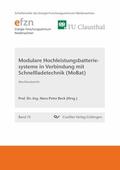 Beck |  Modulare Hochleistungsbatteriesysteme in Verbindung mit Schnellladetechnik (MoBat) | eBook | Sack Fachmedien