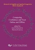 Ivanova / Schmied |  Comparing Confidence and Trust Online and Offline | eBook | Sack Fachmedien