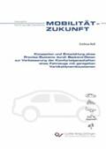 Noll |  Konzeption und Entwicklung eines Preview-Systems durch Backend-Daten zur Verbesserung der Komforteigenschaften eines Fahrzeugs mit geregelten Vertikaldynamiksystemen | eBook | Sack Fachmedien