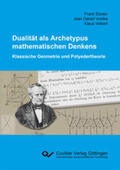 Etwein / Voelke / Volkert |  Dualität als Archetypus mathematischen Denkens | Buch |  Sack Fachmedien