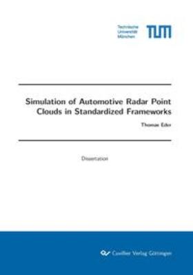 Eder | Simulation of Automotive Radar Point Clouds in Standardized Frameworks | Buch | 978-3-7369-7536-1 | sack.de