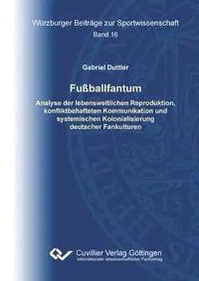 Duttler |  Fußballfantum | Buch |  Sack Fachmedien