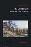 Voiret / Widmer / Landolt |  Ex Oriente Lux? | Buch |  Sack Fachmedien