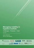 Hofmann / Zemmrich / Prof. Dr. Hofmann |  Managing volatility in logistics markets | Buch |  Sack Fachmedien