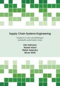 Alard / Wirth / Hofmann |  Supply Chain Systems Engineering | Buch |  Sack Fachmedien