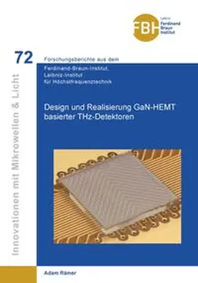 Rämer |  Design und Realisierung GaN-HEMT basierter THz-Detektoren | Buch |  Sack Fachmedien