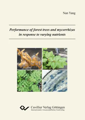 Yang |  Performance of forest trees and mycorrhizas in response to varying nutrients | eBook | Sack Fachmedien