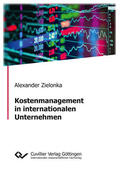 Zielonka |  Kostenmanagement in internationalen Unternehmen | eBook | Sack Fachmedien