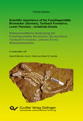 Martens |  Scientific importance of the Fossillagerstätte Bromacker (Germany, Tambach Formation, Lower Permian) - vertebrate fossils | eBook | Sack Fachmedien