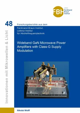 Wolff |  Wideband GaN Microwave Power Amplifiers with Class-G Supply Modulation | eBook | Sack Fachmedien
