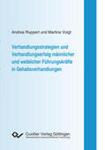 Ruppert / Voigt |  Verhandlungsstrategien und Verhandlungserfolg männlicher und weiblicher Führungskräfte in Gehaltsverhandlungen | Buch |  Sack Fachmedien