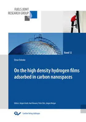 Dohnke |  On the high sensity hydrogen films adsorbed in carbon nanospaces | Buch |  Sack Fachmedien