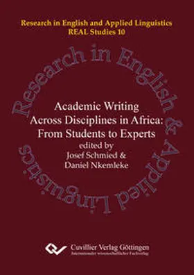 Schmied / Nkemleke |  Academic Writing and Research across Disciplines in Africa. From Students to Experts | Buch |  Sack Fachmedien