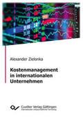 Zielonka |  Kostenmanagement in internationalen Unternehmen | Buch |  Sack Fachmedien
