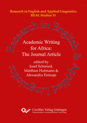 Schmied / Hofmann / Hoffmann | Academic Writing for Africa: The Journal Article | Buch | 978-3-7369-9937-4 | sack.de