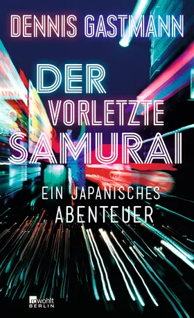 Gastmann |  Der vorletzte Samurai | Buch |  Sack Fachmedien
