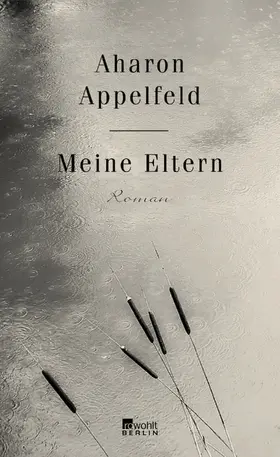 Appelfeld | Meine Eltern | Buch | 978-3-7371-0031-1 | www.sack.de