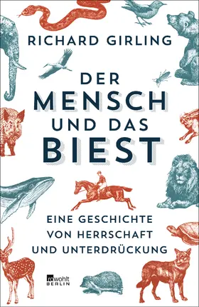 Girling |  Der Mensch und das Biest | Buch |  Sack Fachmedien