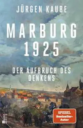Kaube |  Marburg 1925 | Buch |  Sack Fachmedien