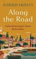 Huxley |  Along the Road | Buch |  Sack Fachmedien