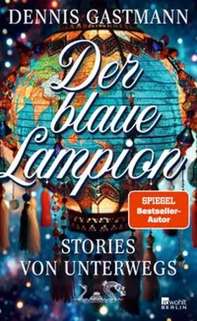 Gastmann |  Der blaue Lampion | Buch |  Sack Fachmedien