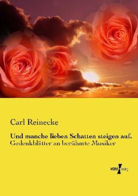 Reinecke |  Und manche lieben Schatten steigen auf. | Buch |  Sack Fachmedien