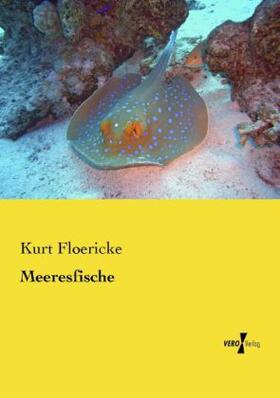 Floericke |  Meeresfische | Buch |  Sack Fachmedien