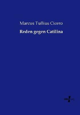 Cicero / Horneffer (Hrsg. |  Reden gegen Catilina | Buch |  Sack Fachmedien