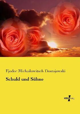 Dostojewski |  Schuld und Sühne | Buch |  Sack Fachmedien