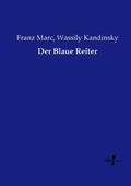 Marc / Kandinsky |  Der Blaue Reiter | Buch |  Sack Fachmedien