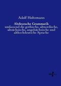 Holtzmann |  Altdeutsche Grammatik | Buch |  Sack Fachmedien