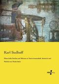 Sudhoff |  Historische Studien und Skizzen zu Naturwissenschaft, Industrie und Medizin am Niederrhein | Buch |  Sack Fachmedien