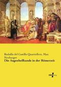 Castillo Quartiellerz / Neuburger |  Die Augenheilkunde in der Römerzeit | Buch |  Sack Fachmedien