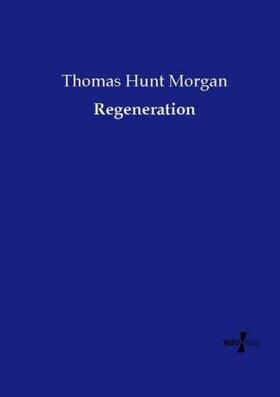 Morgan |  Regeneration | Buch |  Sack Fachmedien