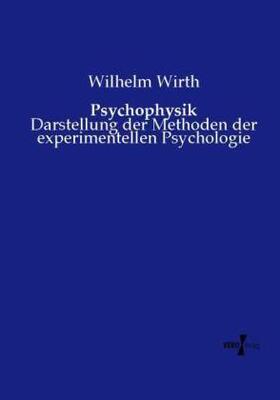 Wirth | Psychophysik | Buch | 978-3-7372-1437-7 | sack.de