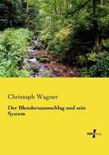 Wagner |  Der Blendersaumschlag und sein System | Buch |  Sack Fachmedien