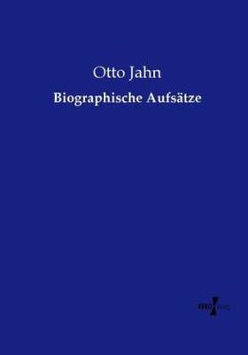 Jahn |  Biographische Aufsätze | Buch |  Sack Fachmedien