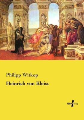Witkop |  Heinrich von Kleist | Buch |  Sack Fachmedien