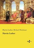 Luther / Neubauer |  Martin Luther | Buch |  Sack Fachmedien