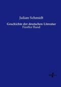 Schmidt |  Geschichte der deutschen Literatur | Buch |  Sack Fachmedien