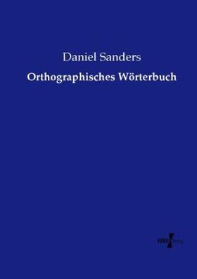 Sanders |  Orthographisches Wörterbuch | Buch |  Sack Fachmedien