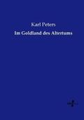 Peters |  Im Goldland des Altertums | Buch |  Sack Fachmedien