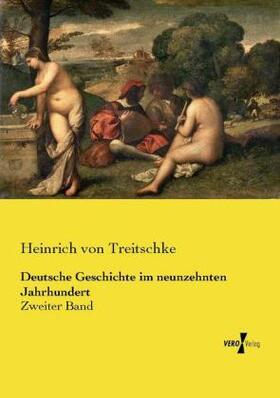 Treitschke | Deutsche Geschichte im neunzehnten Jahrhundert | Buch | 978-3-7372-2390-4 | sack.de